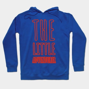 The Little Adventurer- Onesie Design Hoodie